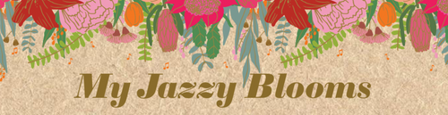 My Jazzy Blooms